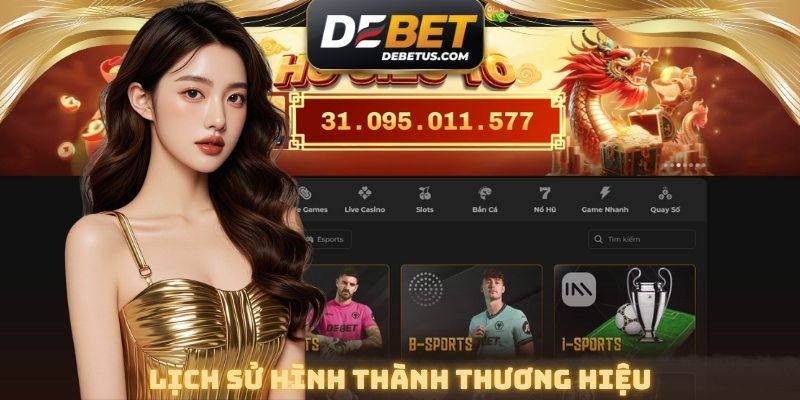 DEBET ra đời đã đánh dấu bước ngoặt lớn