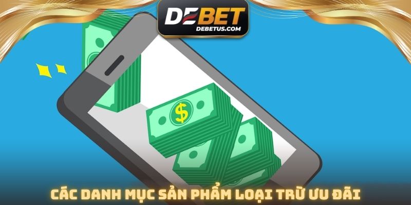 Đọc kỹ danh mục loại trừ dùng thưởng