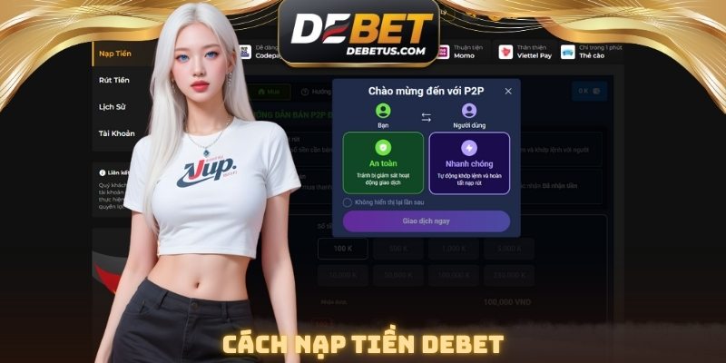 Quy trình thực hiện các bước nạp tiền vào tài khoản