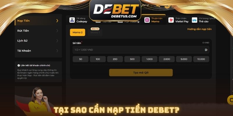 Tại sao cần nạp tiền DEBET?